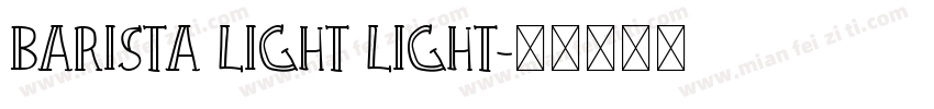 Barista Light Light字体转换